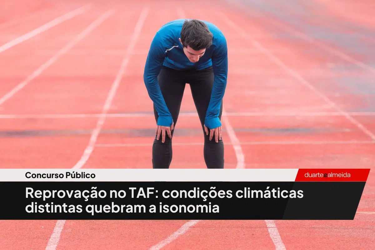 Reprovação no TAF por condições climáticas distintas